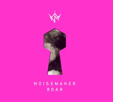 NOISEMAKER「ROAR」ジャケット