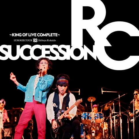 RCサクセション「SUMMER TOUR'83 渋谷公会堂 ～KING OF LIVE COMPLETE～」CDジャケット