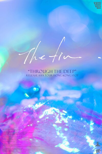 The fin.「Through The Deep Tour」香港公演ポスター