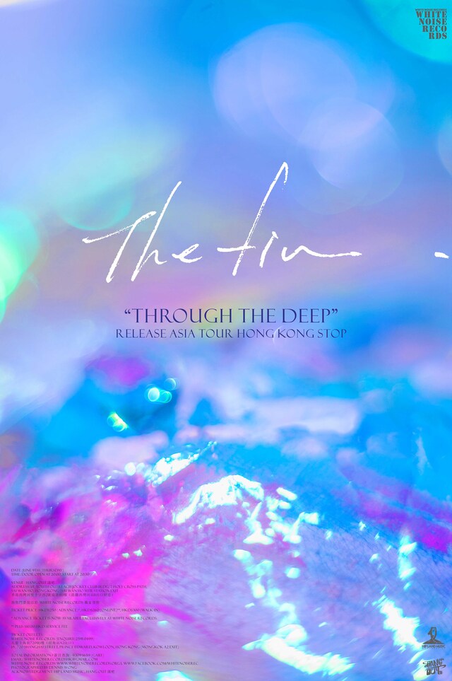 The fin.「Through The Deep Tour」香港公演ポスター