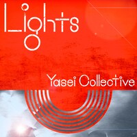Yasei Collective「Lights」ジャケット