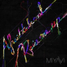 MIYAVI「Afraid To Be Cool / Raise Me Up」ジャケット