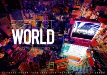 「SCANDAL ARENA TOUR 2015-2016『PERFECT WORLD』」Blu-rayジャケット