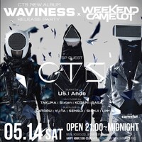 「CTS NEW ALBUM『WAVINESS』RELEASE PARTY×WEEKEND CAMELOT」告知画像