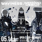 「CTS NEW ALBUM『WAVINESS』RELEASE PARTY×WEEKEND CAMELOT」告知画像