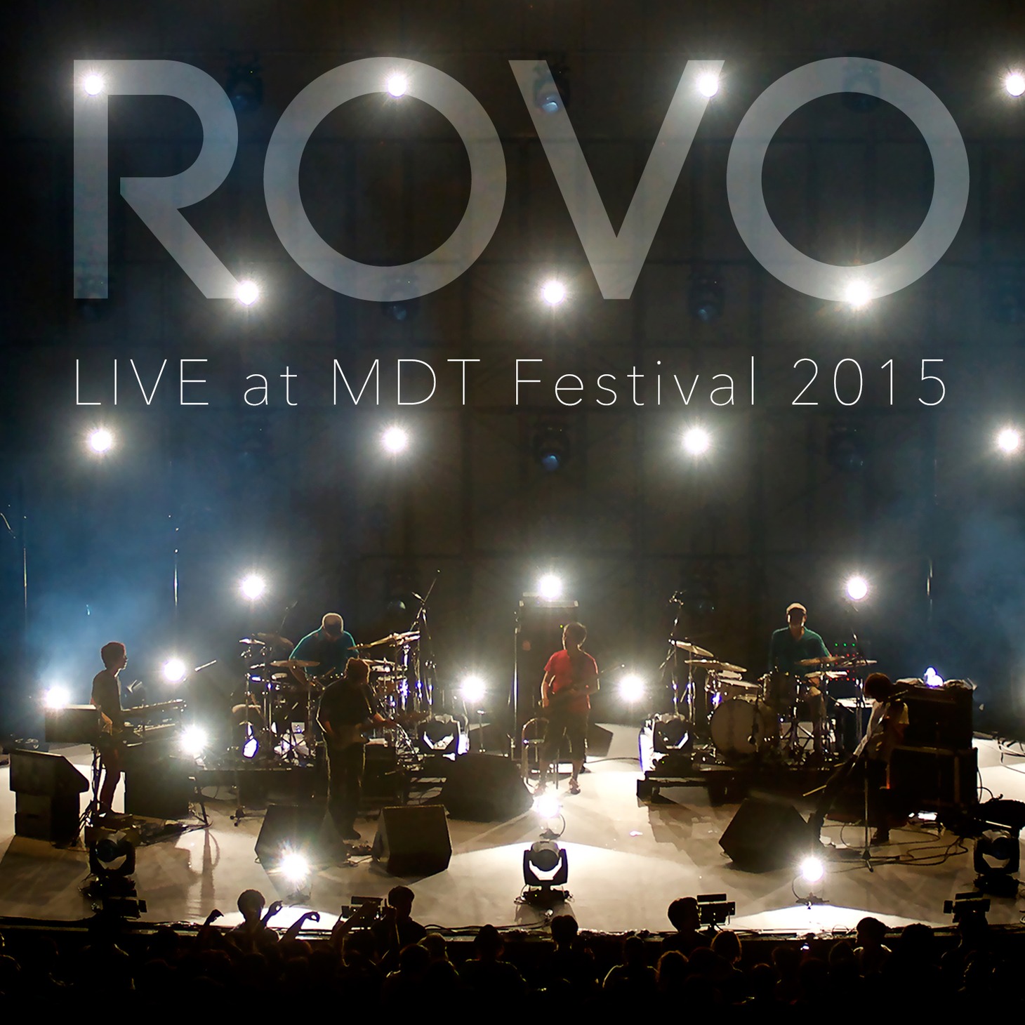 ROVO「LIVE at MDT Festival 2015」配信ジャケット
