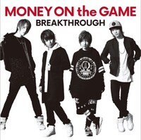 ブレイク☆スルー「ワンパン!!  /  MONEY on the GAME」MONEY on the GAMEジャケット盤typeAジャケット