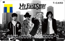 「MY FIRST STORY×Tカード」サンプル
