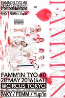 「FAMM'IN TYO #0」フライヤー