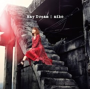 aiko「May Dream」初回限定仕様盤Aジャケット