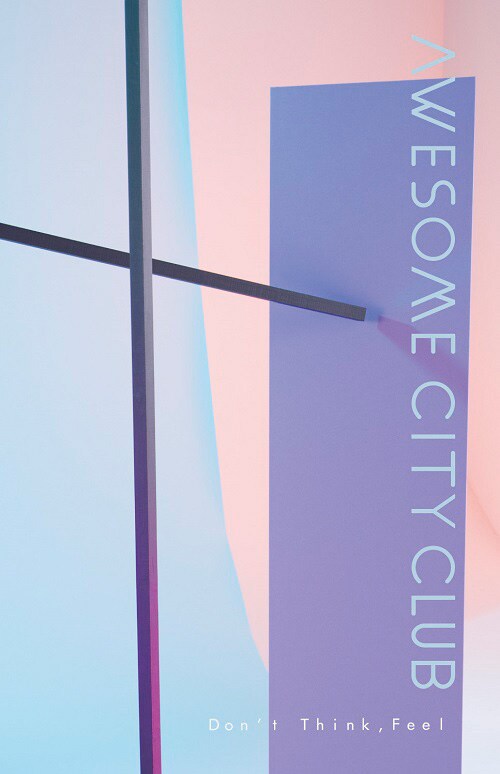 Awesome City Club「Don't Think, Feel」カセットジャケット - Awesome