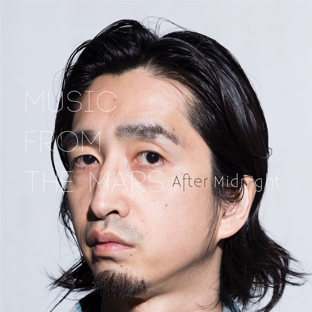 MUSIC FROM THE MARS「After Midnight」ジャケット