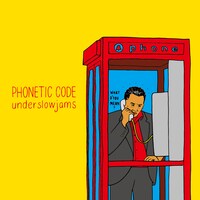 underslowjams「PHONETIC CODE」ジャケット