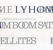 BOOM BOOM SATELLITES「LAY YOUR HANDS ON ME」初回限定盤ジャケット