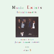テニスコーツ「Music Exists Disc3」ジャケット