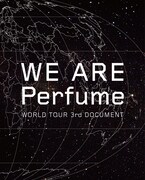 「WE ARE Perfume -WORLD TOUR 3rd DOCUMENT」Blu-ray初回限定盤ジャケット