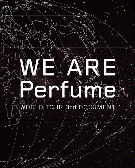 「WE ARE Perfume -WORLD TOUR 3rd DOCUMENT」Blu-ray初回限定盤ジャケット