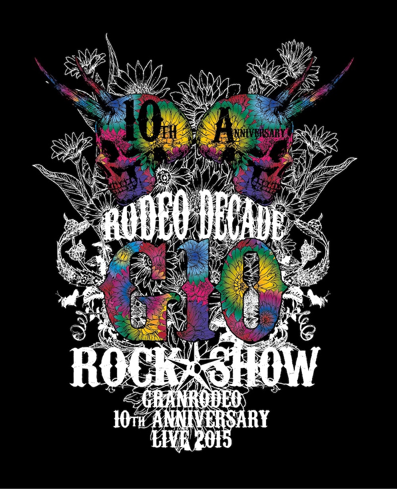 GRANRODEO「GRANRODEO 10th ANNIVERSARY LIVE 2015 G10 ROCK☆SHOW -RODEO DECADE-」Blu-ray盤ジャケット