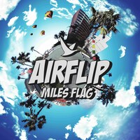 AIRFLIP「MILES FLAG」ジャケット