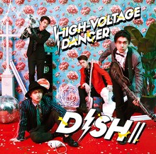 DISH//「HIGH-VOLTAGE DANCER」初回限定盤Aジャケット