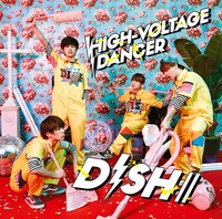 DISH//「HIGH-VOLTAGE DANCER」初回限定盤Bジャケット