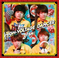 DISH//「HIGH-VOLTAGE DANCER」通常盤ジャケット