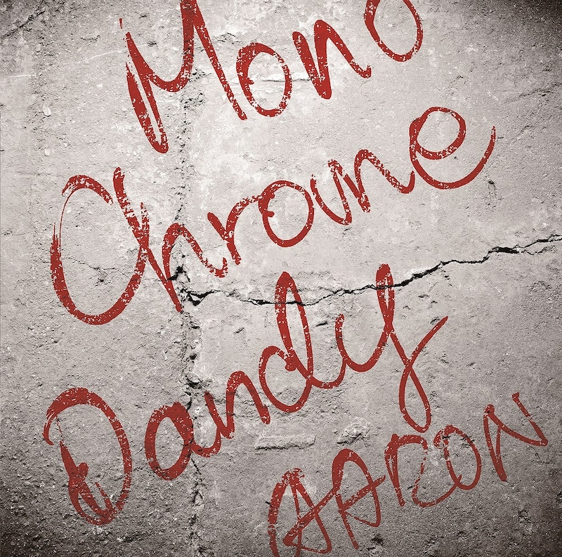 AARON「モノクローム・ダンディー」初回限定盤Aジャケット