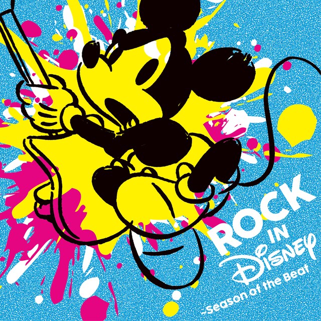 V.A.「ROCK IN DISNEY ～Season Of The Beat」ジャケット