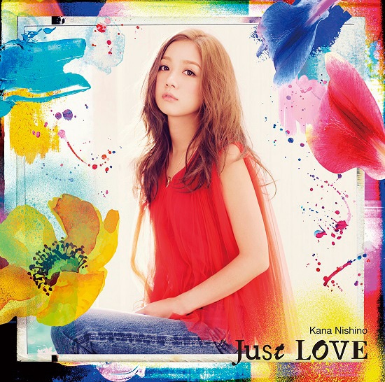 西野カナ「Just LOVE」初回限定盤ジャケット