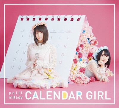 petit milady「CALENDAR GIRL」初回限定盤Aジャケット