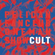 「PELICAN FANCLUB ONEMAN SHOW "CULT"」ビジュアル