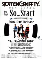 ROTTENGRAFFTY「So…Start Tour 2016」フライヤー