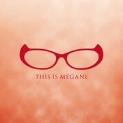 Cutie Pai「THIS IS MEGANE」通常盤ジャケット