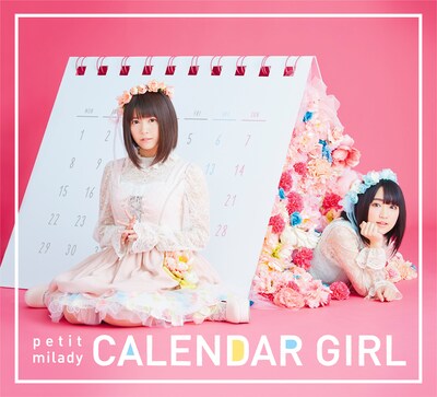 petit milady「CALENDAR GIRL」初回限定盤Aジャケット
