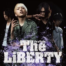 Fo'xTails「The LiBERTY」ジャケット