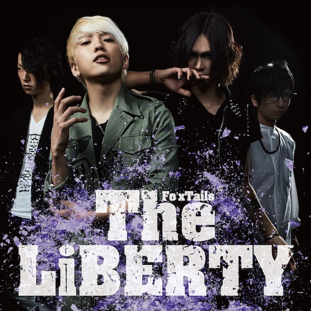Fo'xTails「The LiBERTY」ジャケット