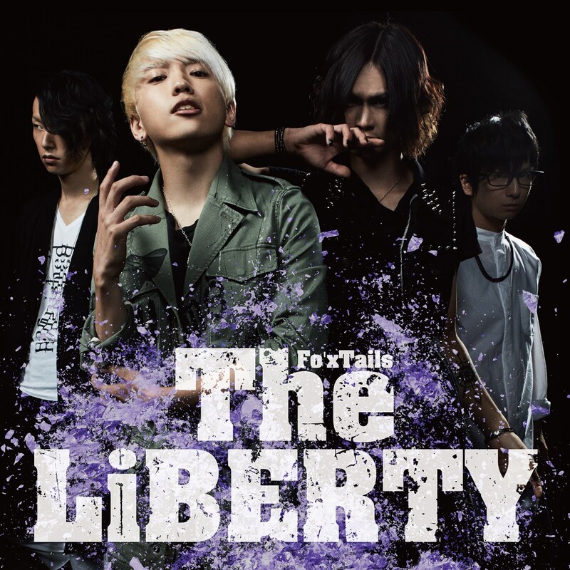 Fo'xTails「The LiBERTY」ジャケット