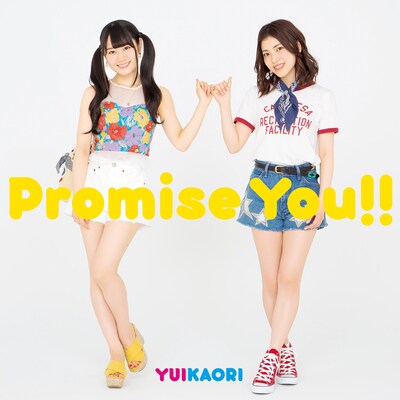 ゆいかおり「Promise You!!」期間限定盤ジャケット