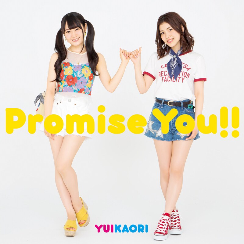 ゆいかおり「Promise You!!」期間限定盤ジャケット