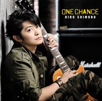 下野紘「ONE CHANCE」きゃにめ限定盤ジャケット