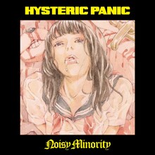 ヒステリックパニック「ノイジー・マイノリティー」ジャケット