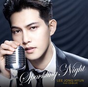 イ・ジョンヒョン from CNBLUE「SPARKLING NIGHT」初回限定盤ジャケット