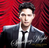 イ・ジョンヒョン from CNBLUE「SPARKLING NIGHT」BOICE限定盤ジャケット