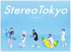 “CD卒業”のStereo Tokyo、8月末に音源配信