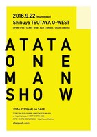 ATATA「ATATA Presents [ATATA ONE-MAN SHOW!!!]」フライヤー