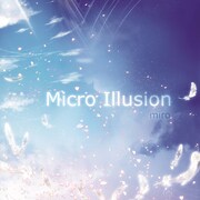 miro「Micro Illusion」ジャケット