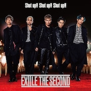 EXILE THE SECOND「Shut up!! Shut up!! Shut up!!」CD+DVDジャケット