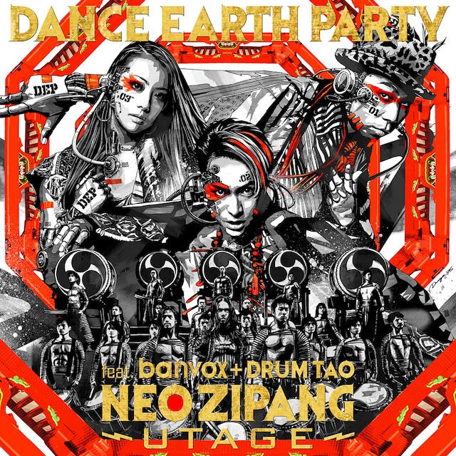 DANCE EARTH PARTY feat. banvox+DRUM TAO「NEO ZIPANG～UTAGE～」CD+DVD盤ジャケット