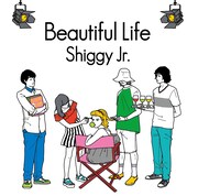 Shiggy Jr.「Beautiful Life」初回限定盤ジャケット