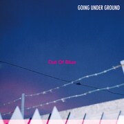 GOING UNDER GROUND「Out Of Blue」ジャケット